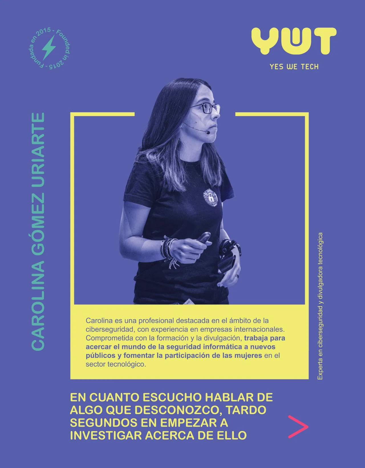 Cartel de la exposición: Carolina Gómez Uriarte, experta en ciberseguridad y divulgadora tecnológica