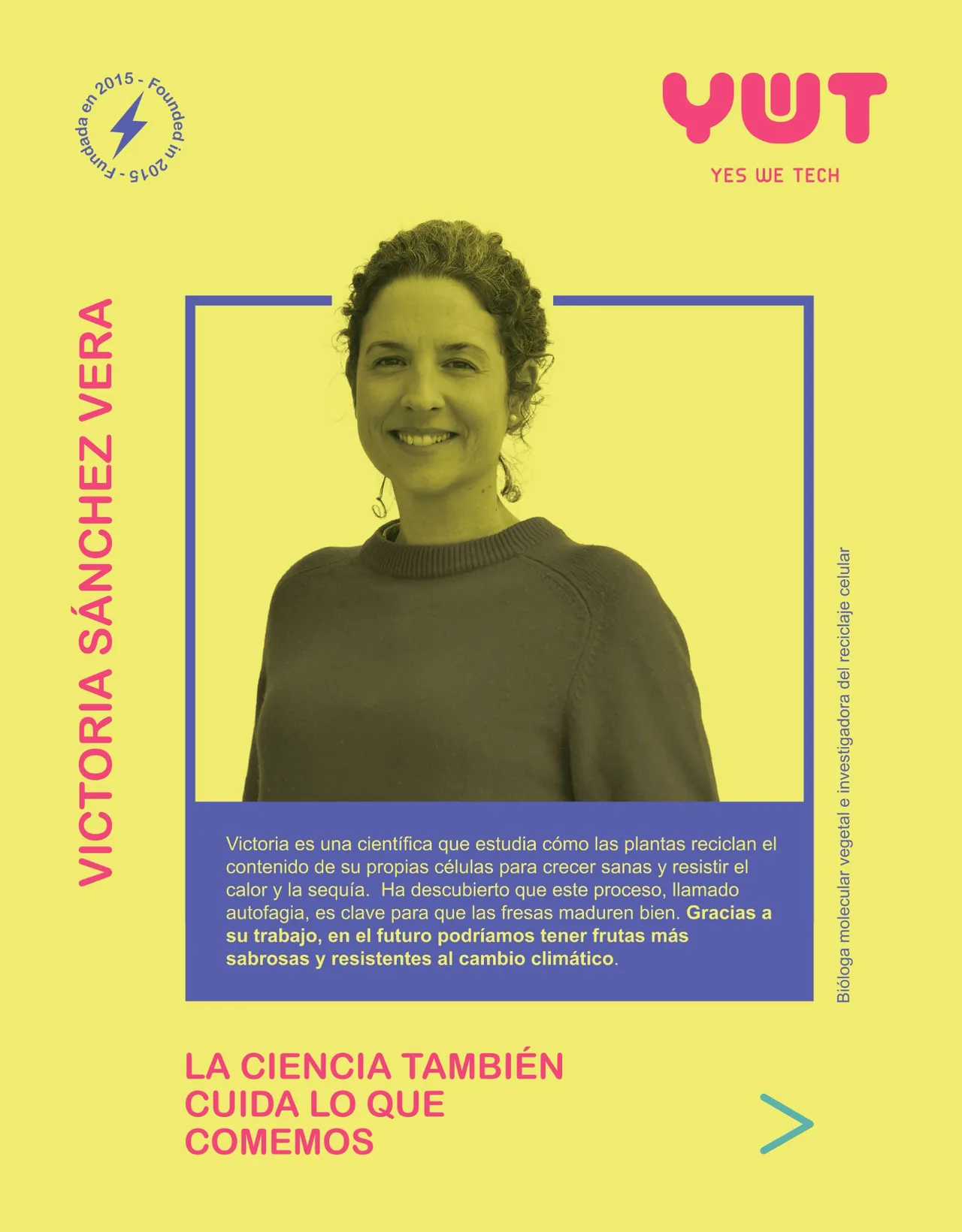 Cartel de la exposición: Victoria Sánchez Vera, bióloga molecular vegetal e investigadora del reciclaje celular
